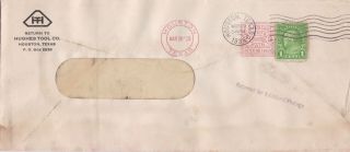 U.  S.  Hughes Tool Co.  Houston Logo 1935 Meter Mail & Additional Stamp Cover 47167